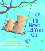 I_ll_never_let_you_go
