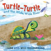 Turtle-Turtle_and_the_wide__wide_river