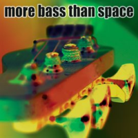 More_Bass_Than_Space