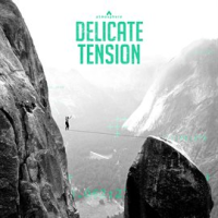 Delicate_Tension