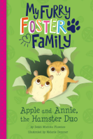 My_Furry_Foster_Family__Apple_and_Annie__the_Hamster_Duo